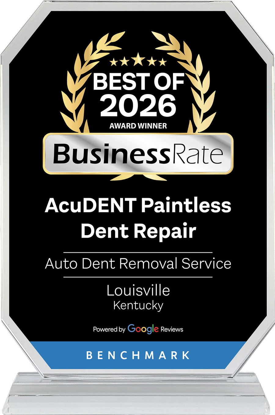 Award plaque reading 'Best of 2026' for AcuDENT Paintless Dent Repair in Louisville, Kentucky; Benchmark, powered by Google Reviews.
